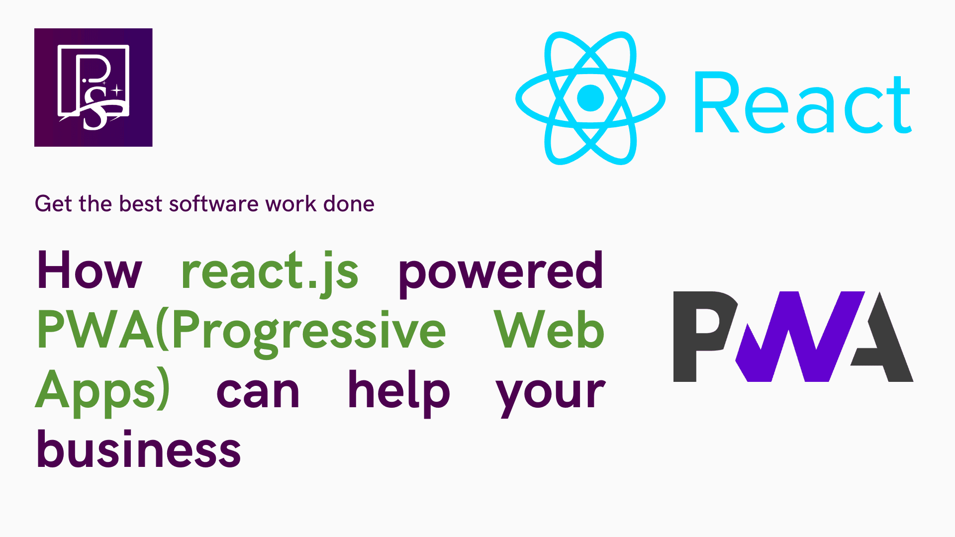 How react.js powered PWA(Progressive Web Apps) can help your business